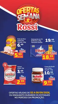 Pré-visualização Rossi Supermercados - Ofertas da semana válida a partir de 02/09/2026